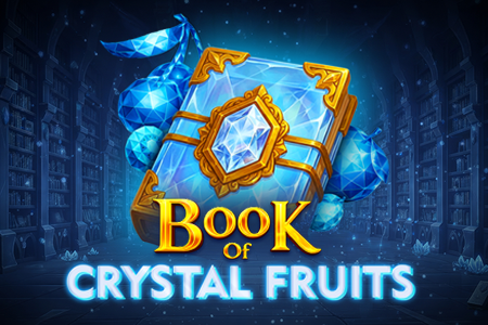 Book of Crystal Fruits