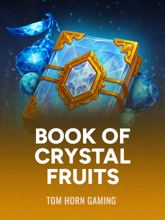Book of Crystal Fruits
