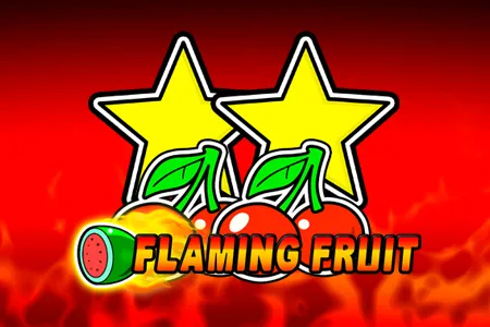 Flaming Fruit