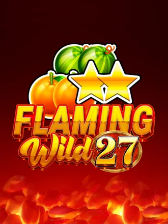 Flaming Wild 27