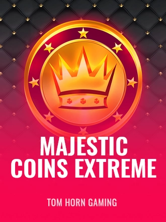 Majestic Coins Extreme