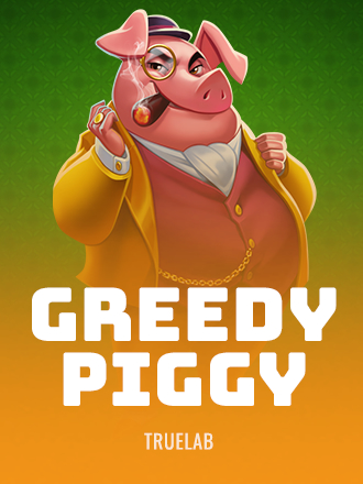 Greedy Piggy