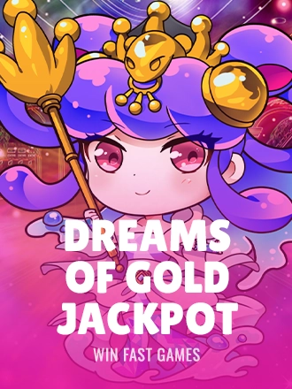 Dreams Of Gold Jackpot