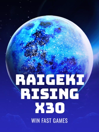 Raigeki Rising X30