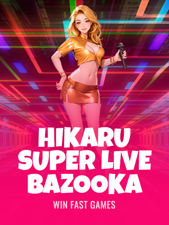 Hikaru Super Live Bazooka