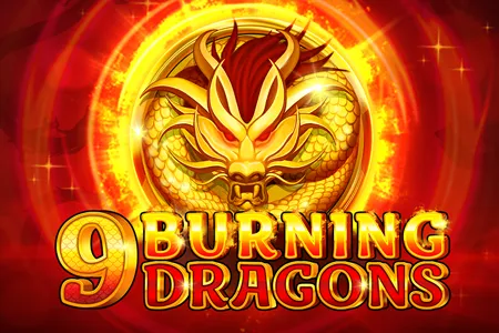 9 Burning Dragons