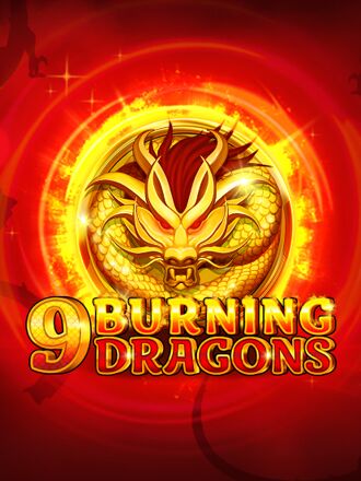 9 Burning Dragons