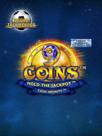 9 Coins: Grand Diamond Edition Score The Jackpot