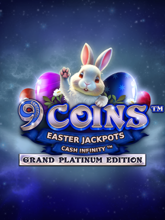 9 Coins: Grand Platinum Edition Easter Jackpots