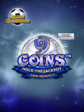 9 Coins: Grand Platinum Edition Score The Jackpot