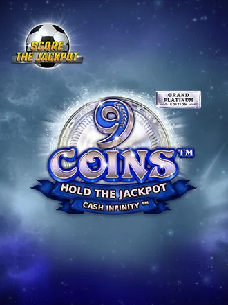9 Coins: Grand Platinum Edition Score The Jackpot