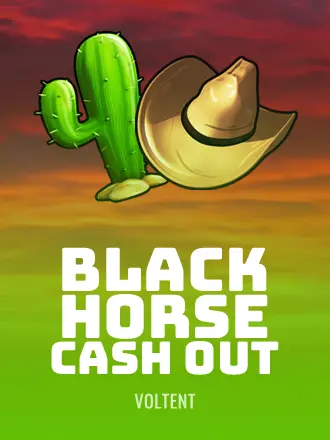 Black Horse Cash Out
