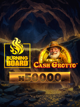 Cash Grotto: Burning Board