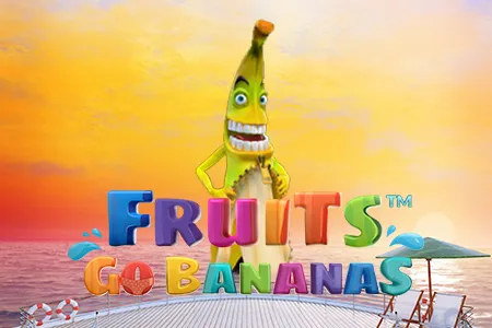 Fruits Go Bananas