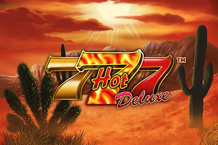 Hot 777 Deluxe