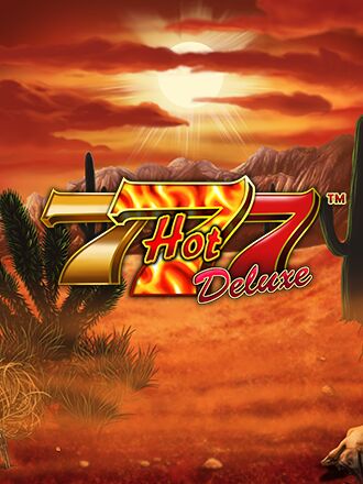 Hot 777 Deluxe