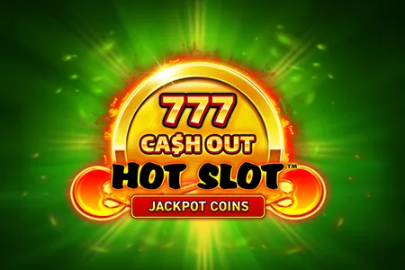 Hot Slot: 777 Cash Out