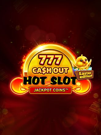 Hot Slot: 777 Cash Out Easter