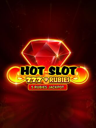 Hot Slot: 777 Rubies