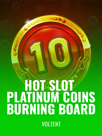 Hot Slot Platinum Coins Burning Board