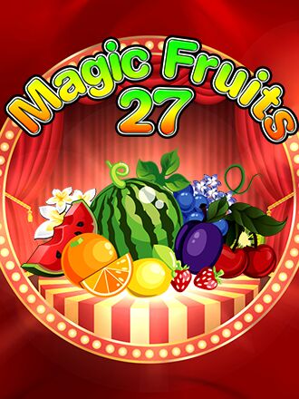 Magic Fruits 27