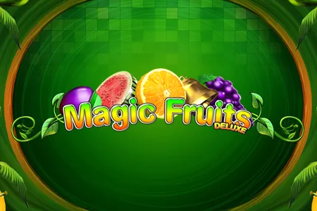 Magic Fruits Deluxe