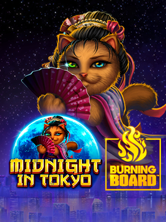 Midnight in Tokyo Burning Board