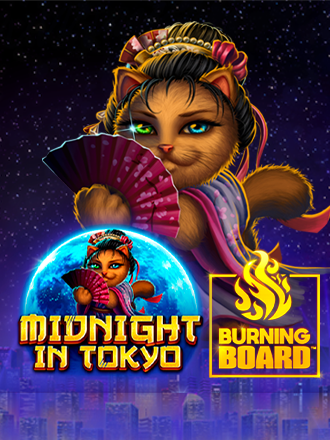 Midnight in Tokyo Burning Board