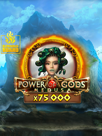 Power of Gods: Medusa Burning Board