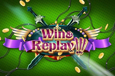 Win & Replay