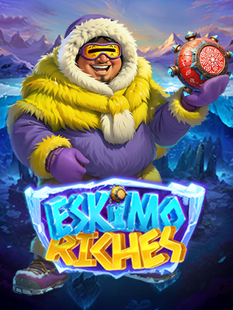 Eskimo Riches