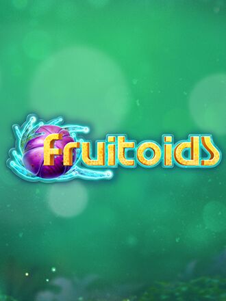 Fruitoids