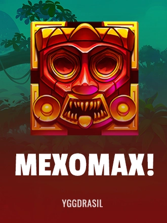 MexoMax!