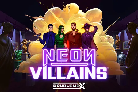 Neon Villains Doublemax