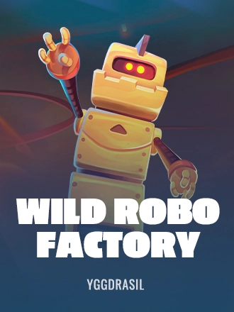 Wild Robo Factory